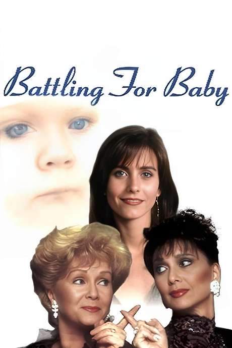 Battling for Baby